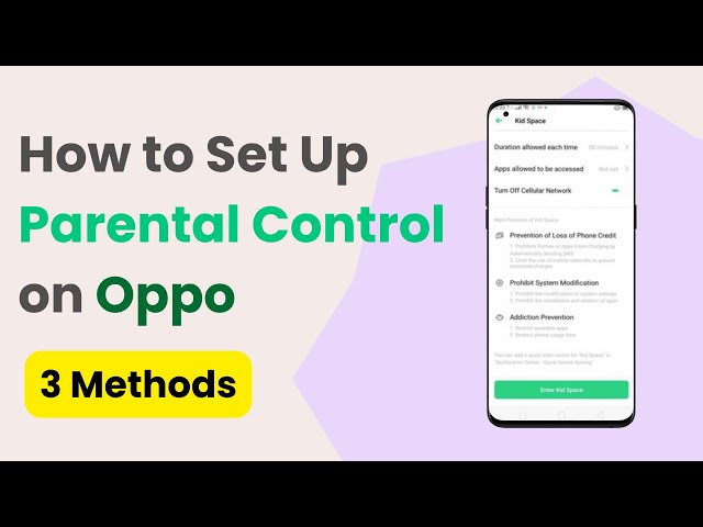 Set Parental Control on OPPO | Best Way to Monitor Kids on Oppo