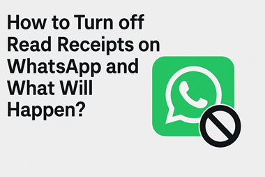 How to Turn off Read Receipts on WhatsApp