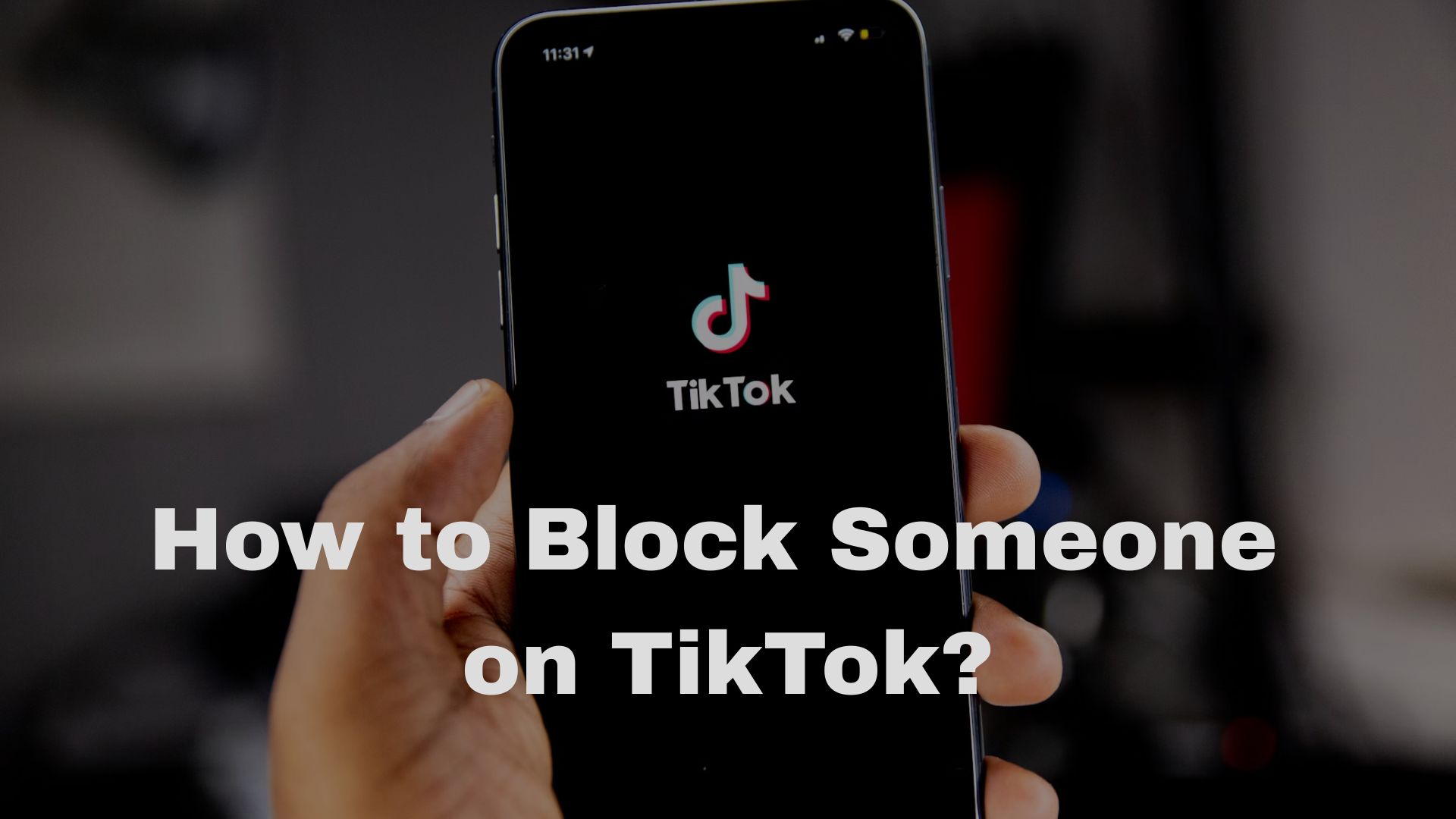 How to Block Someone on TikTok in 2025: A Privacy & Safety Guide