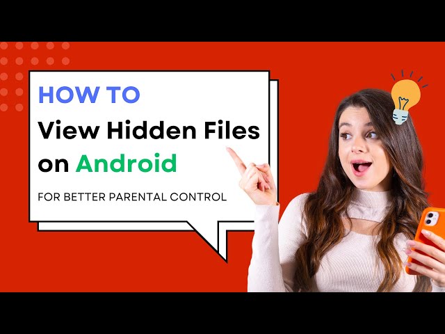 Find Hidden Files on Android Easily | KidsGuard Pro Parental Control Guide