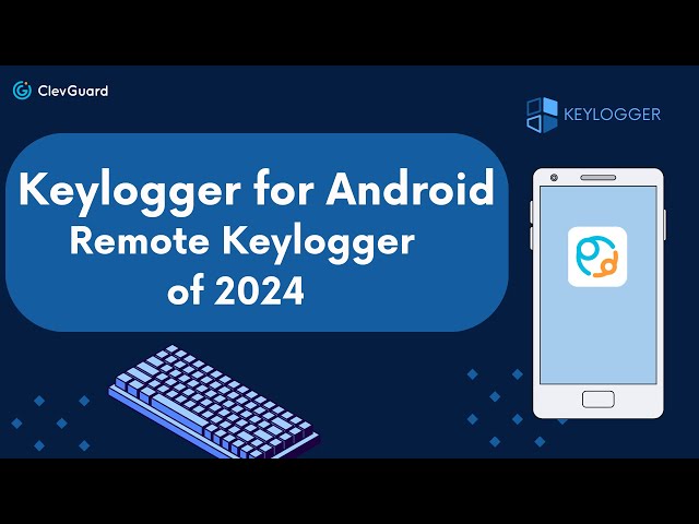 Top Android Keylogger App | Track Keystrokes, Calls & Social Media with KidsGuard Pro