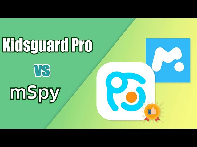 KidsGuard Pro vs mSpy: Which Is the Better Phone Tracker for Parents?
