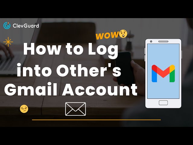 Access Gmail Without Password or Detection | KidsGuard Pro Gmail Tracker
