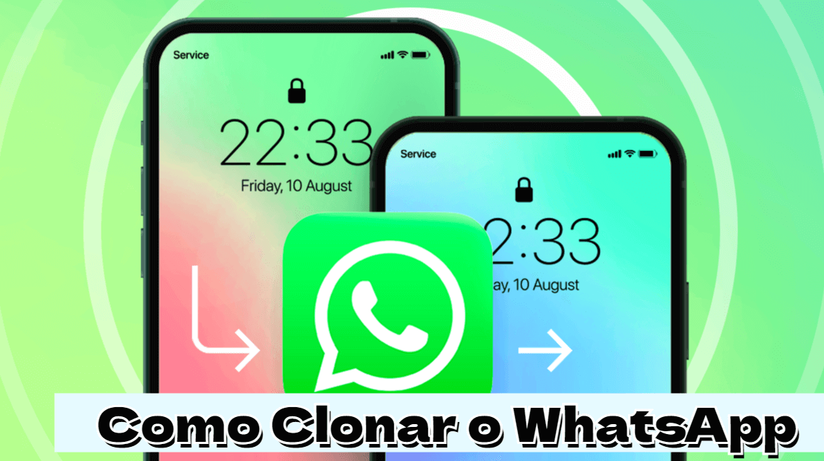 Como Clonar o WhatsApp