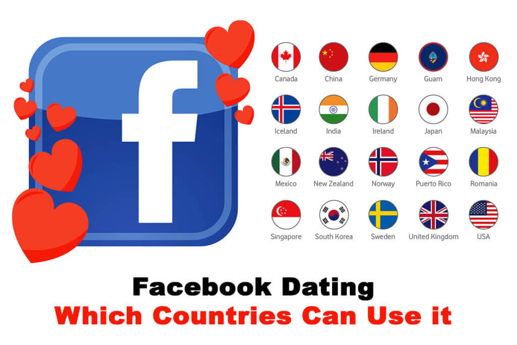 why facebook dating available countries