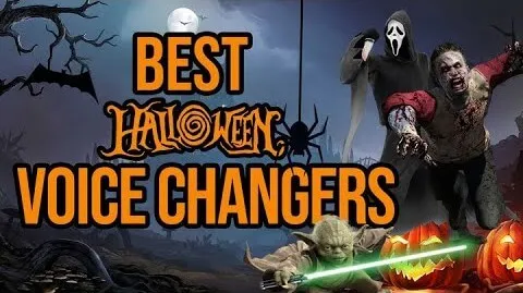 Creepy Voice Changer to Get Scary Voice on Halloween