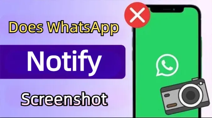 Does WhatsApp Notify Screenshots of Chat [ 2025  Full Answer]