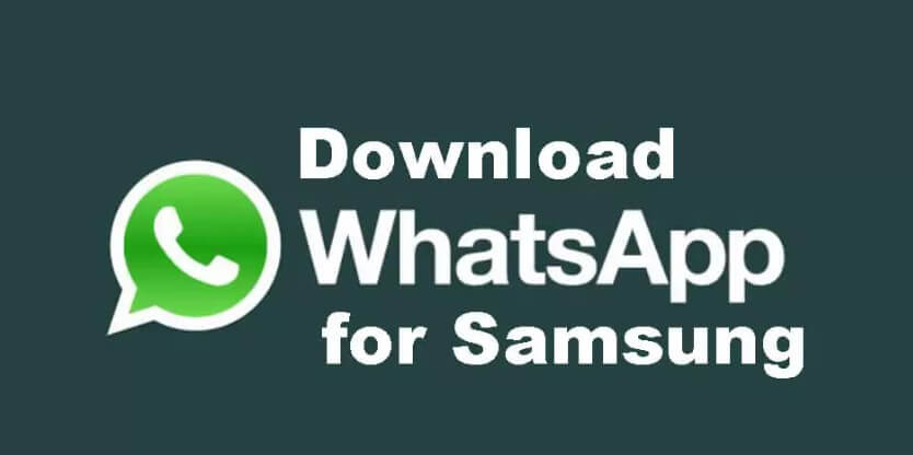 [Android & iOS] How to Download WhatsApp on Samsung in 2024?