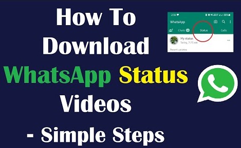 How to Download Whatsapp Status Videos, Photos, Gif in Android 