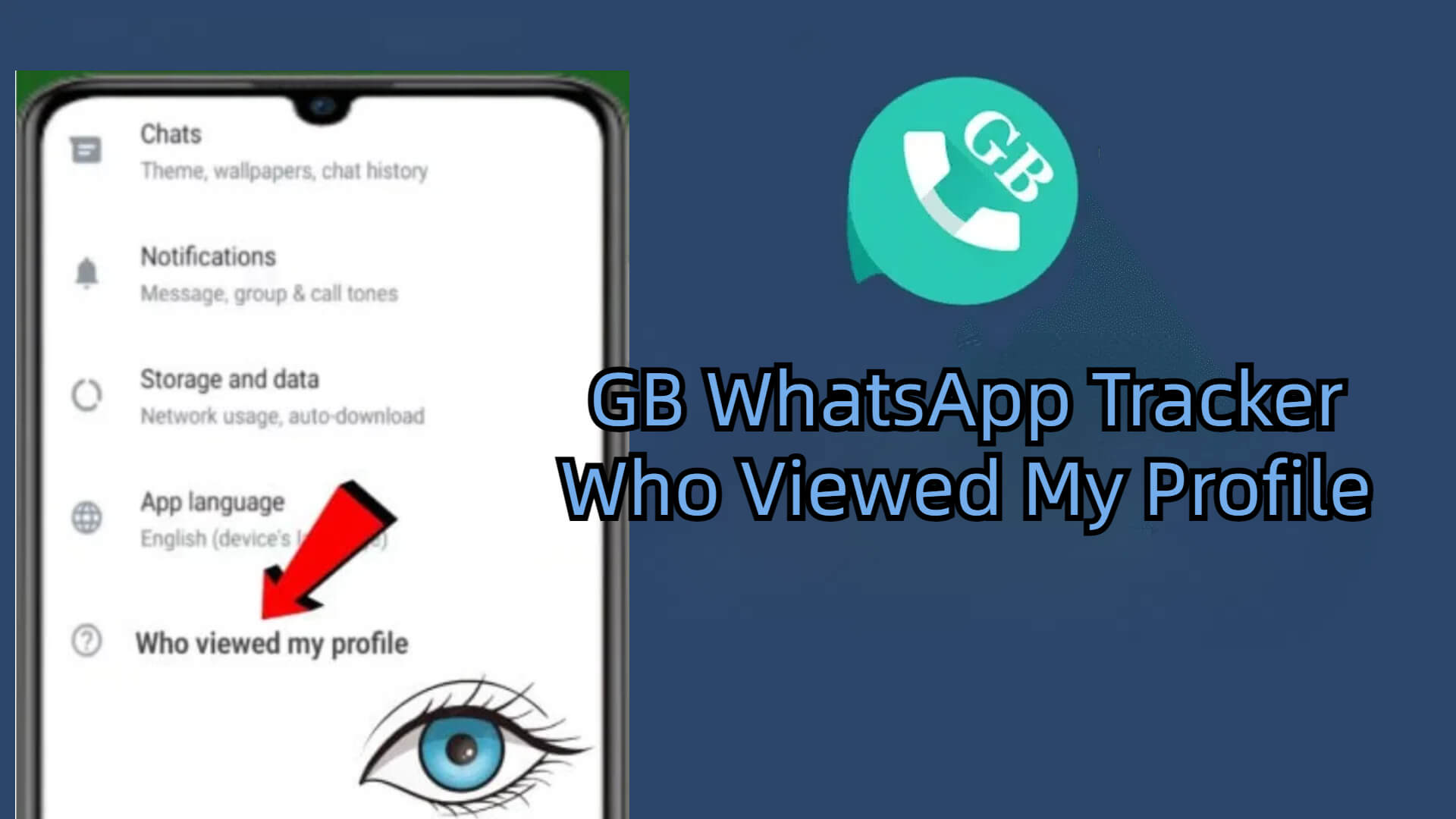 GB WhatsApp tracker who viewed my profile