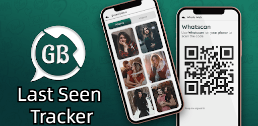 GB WhatsApp Last Seen Tracker