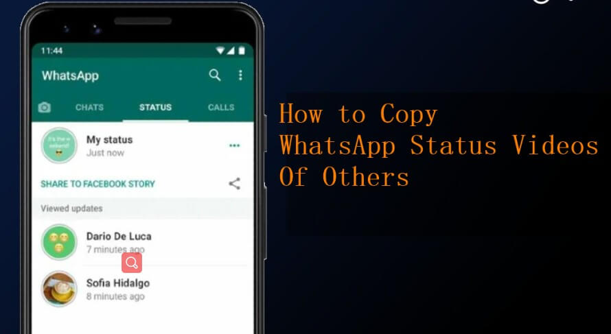 how to copy WhatsApp status video of others 