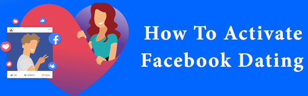 activate facebook dating