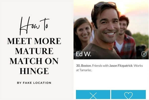 3 Ways to Meet More Mature Match on Hinge by Fake Location