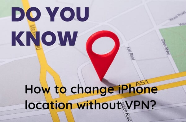 How to Change iPhone Location without VPN in 2024