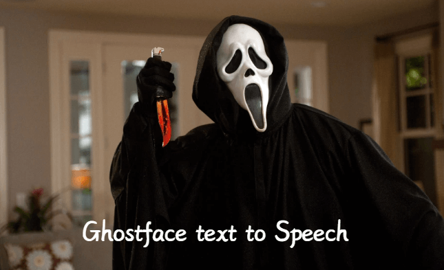   ghostface text to speech 