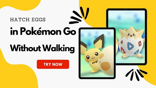 Hatch Eggs in Pokémon Go Without Walking