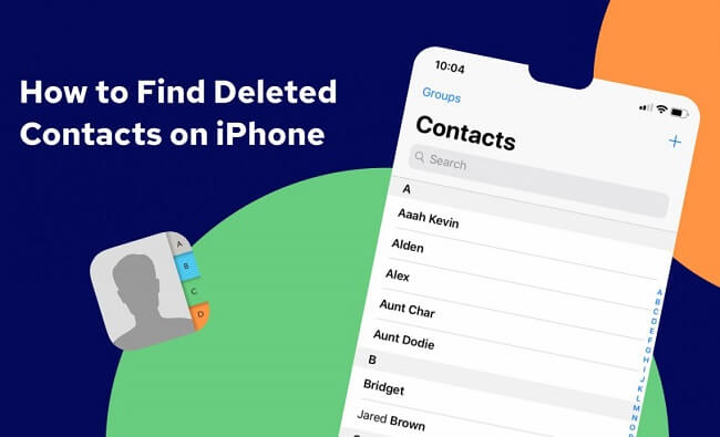 How to See Deleted Contacts on iPhone without Computer?