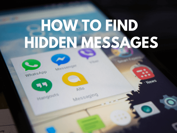 How to find hidden messages on phones