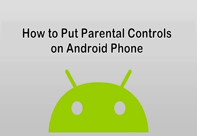 put parental controls on android