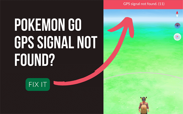 fix pokemon go gps signal not found
