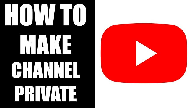 make youtube channel private
