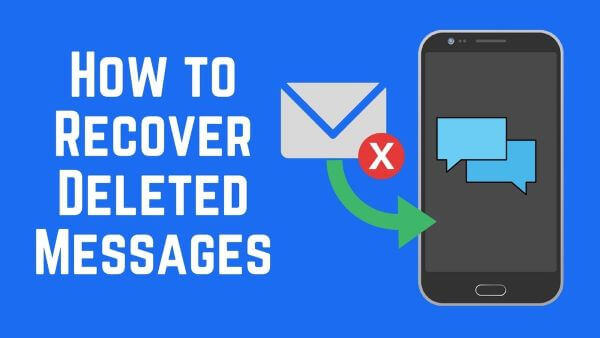 recover deleted messages on android