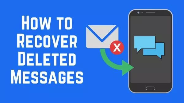 How to recover delete text messages