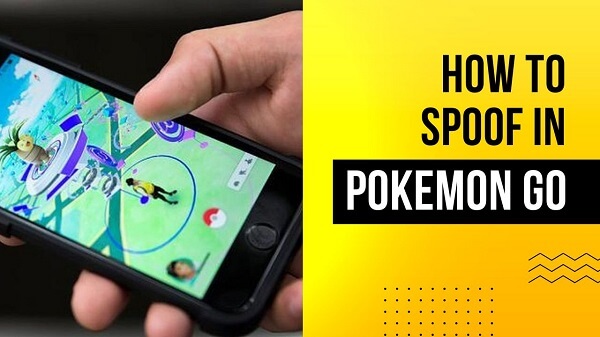 how to spoof in Pokémon Go without getting banned