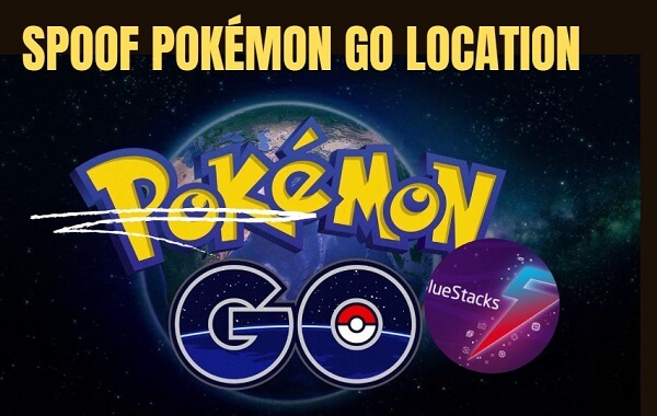 how to fake locations to play Pokémon on PC without Bluestacks