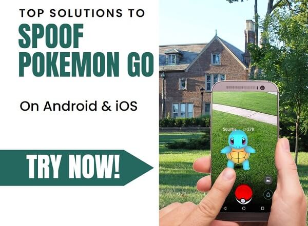 3 Best Fake GPS Apps for Pokemon GO on Android 2023 [No Root]