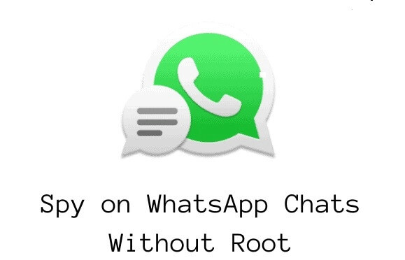 spy whatsapp without rooting