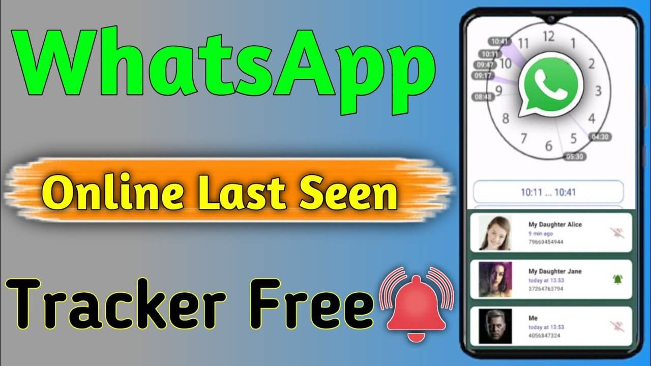WhatsApp last seen tracker online