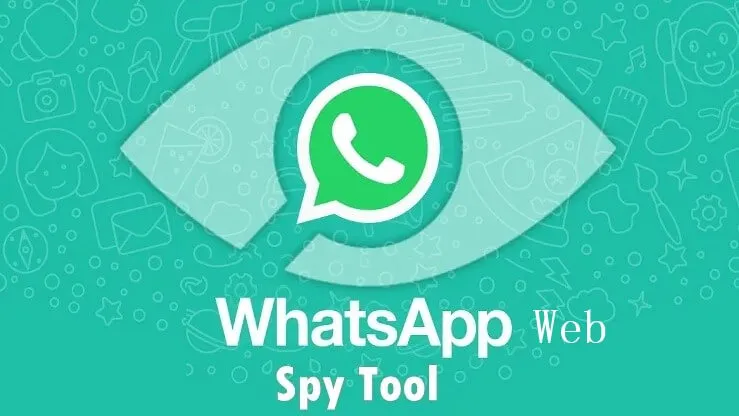 [2023 Full Guide] Top WhatsApp Web Trackers