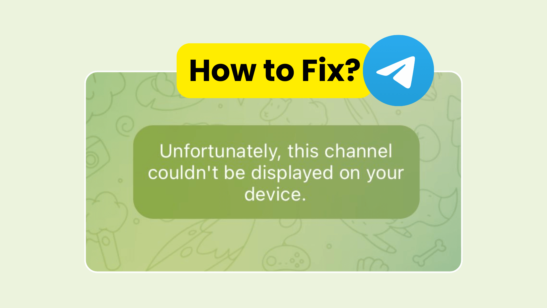 fix this channle cannot be displayed on telegram problem