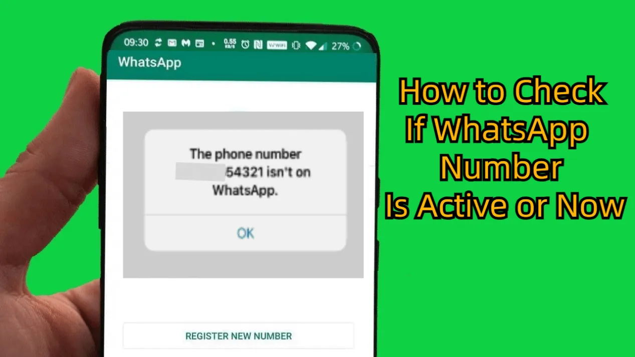 Best Method to Check If A WhatsApp Number Is Active Or Not