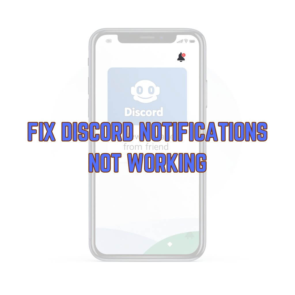 how to fix discord notification not showing