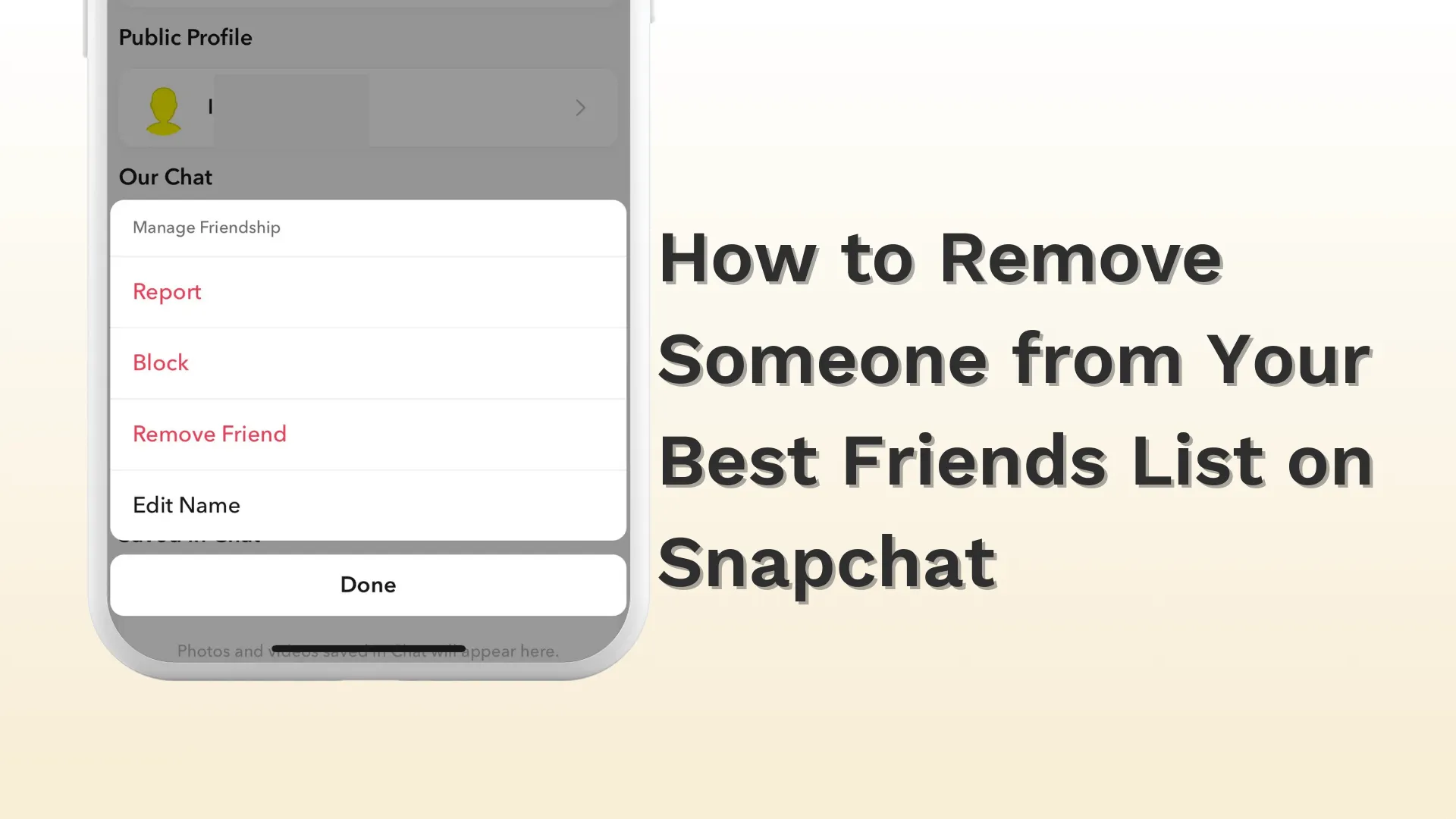 How to Remove Someone from Your Best Friends List on Snapchat - 4 Methods