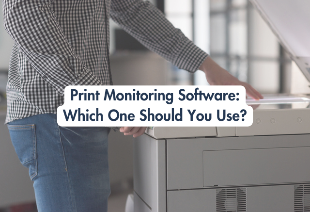 best-print-monitoring-software