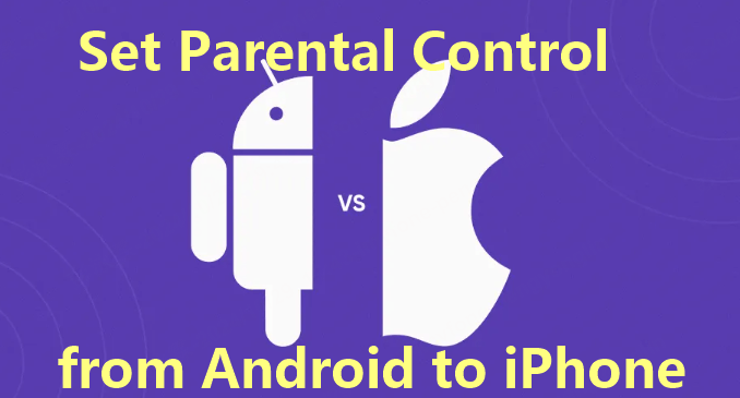 how to put parental controls on iphone from android