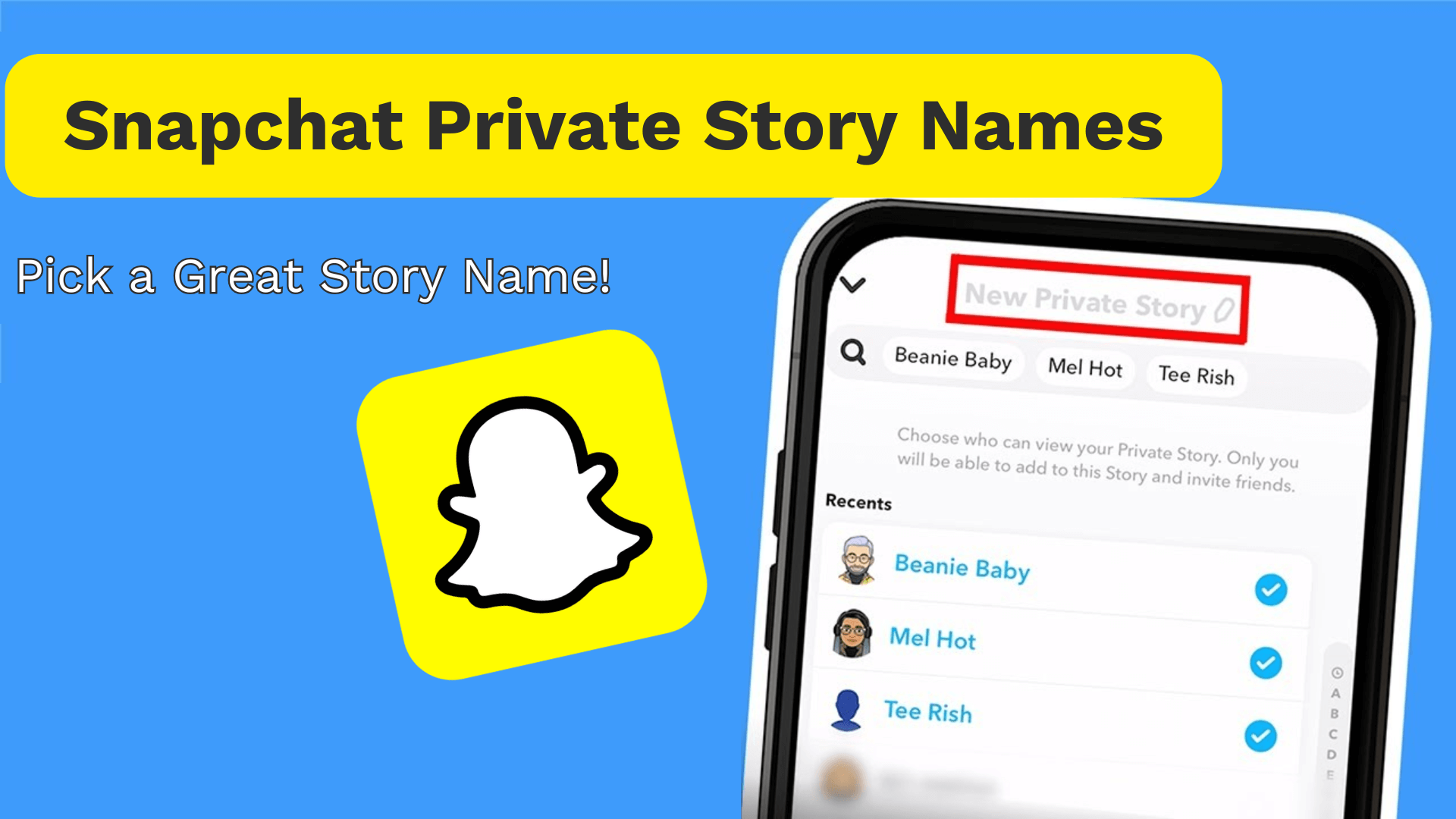 snapchat private story names