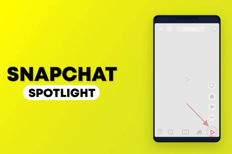 snapchat spotlight