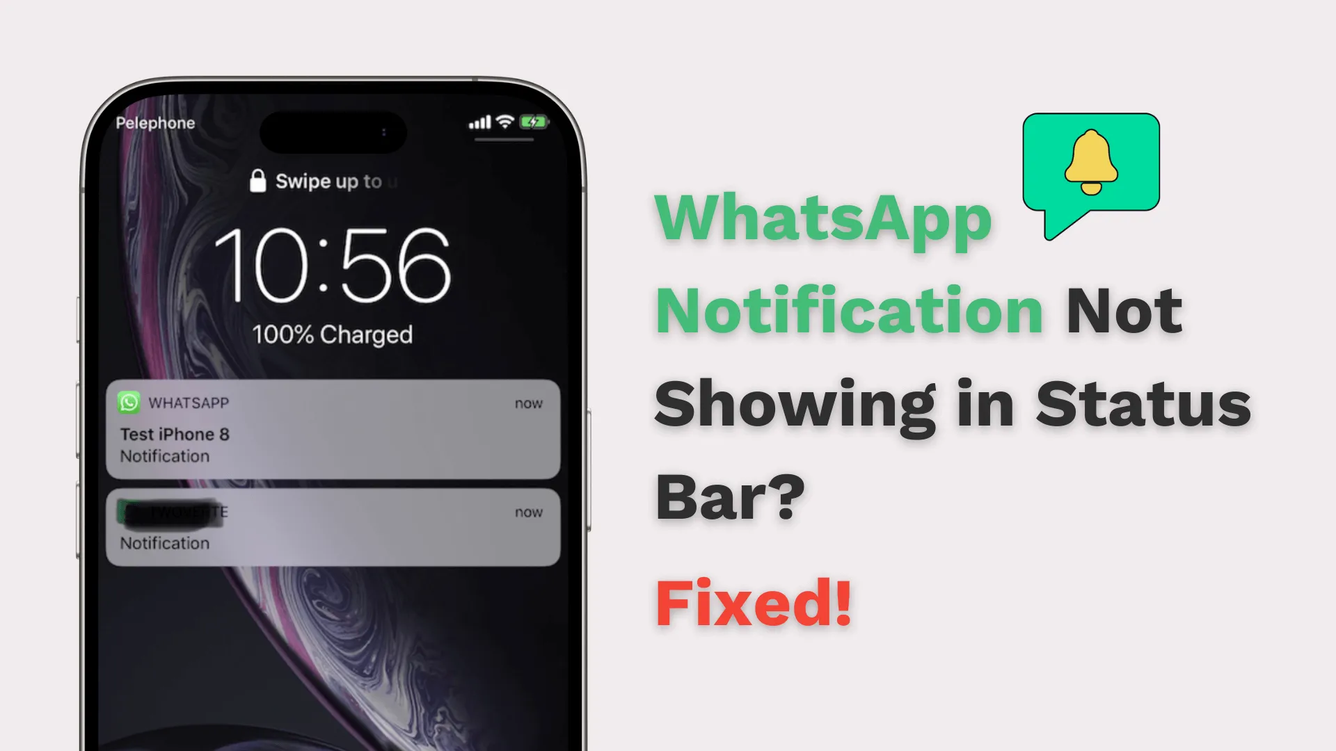 WhatsApp Notification Not Showing in Status Bar? Effective Fix!