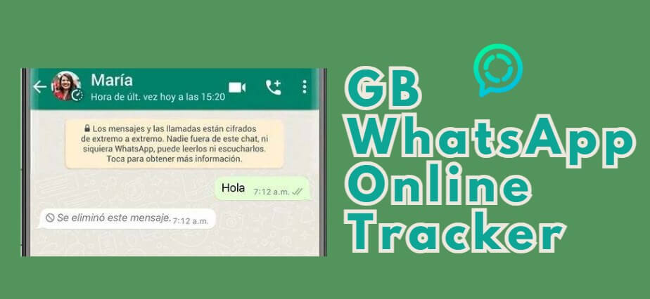 [ 2024  Nuevo]Todo lo que debes saber sobre GB WhatsApp Online Tracker