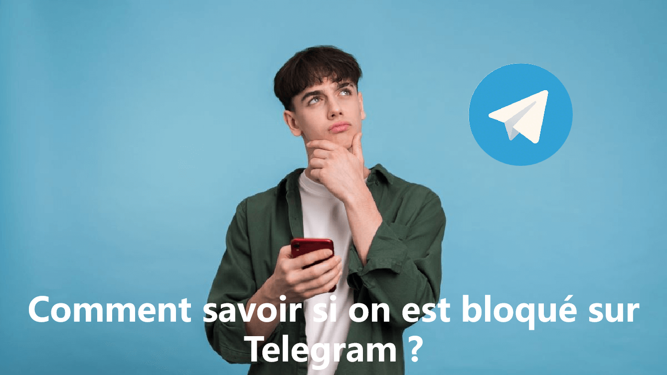 Comment savoir si on est bloqué sur Telegram ? Nouveau ！