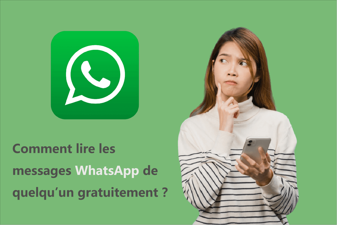 lire les messages whatsapp de quelqu'un gratuit