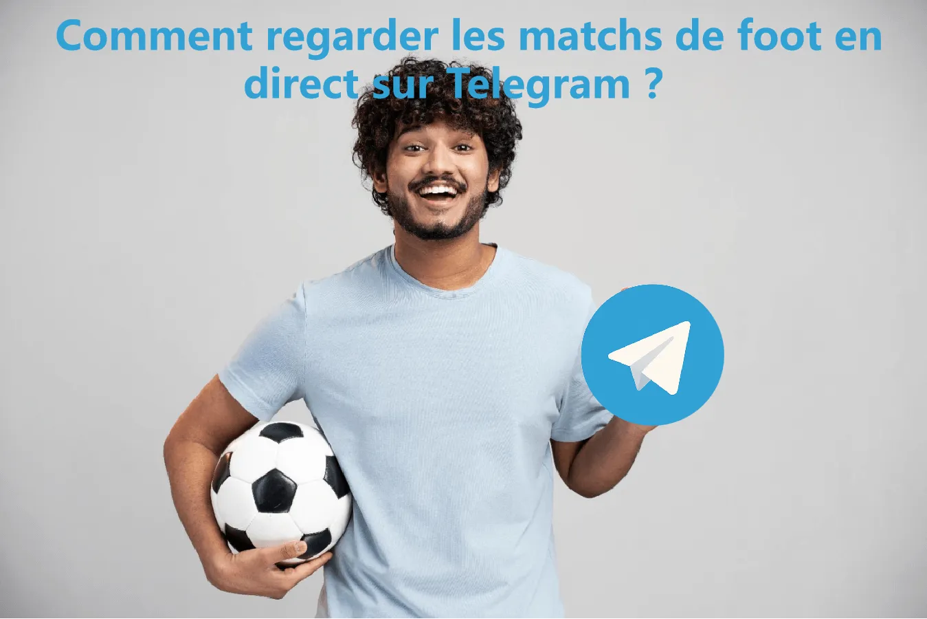 Comment regarder les matchs de foot en direct sur Telegram (Guide  2025  )