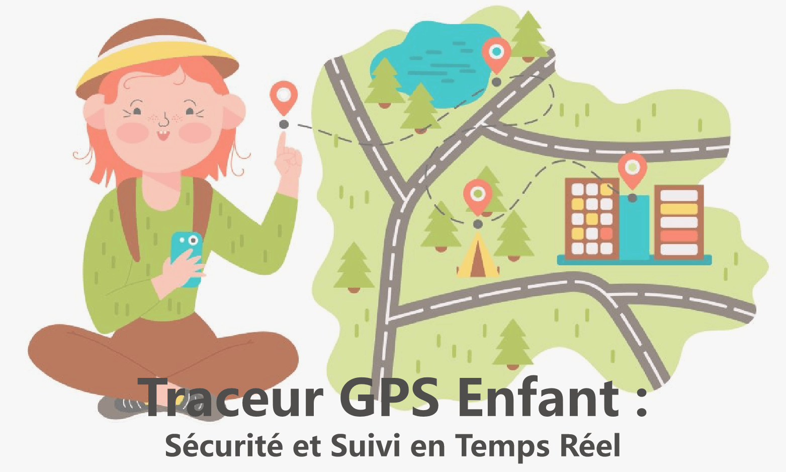 Traceur GPS Enfant : Sécurité et Suivi en Temps Réel