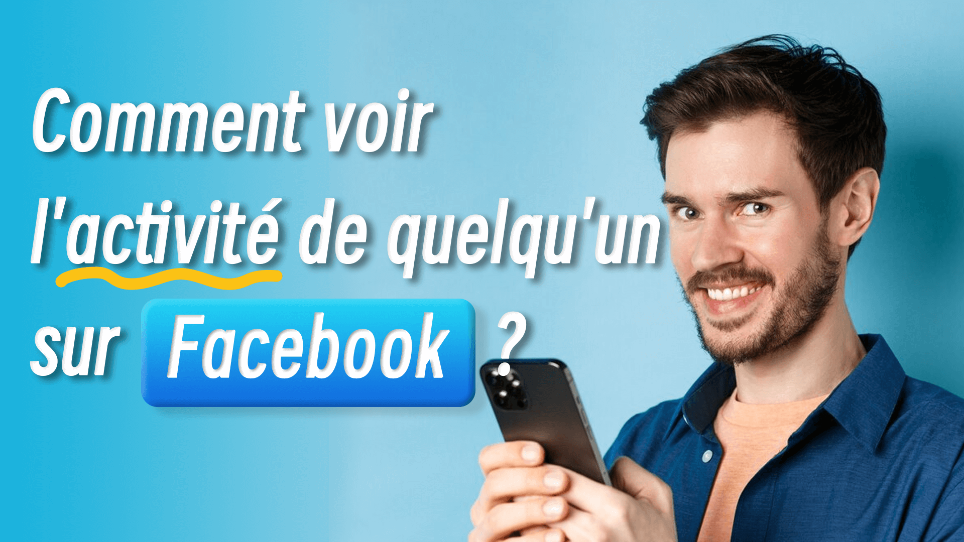 Comment voir l'activité de quelqu'un sur Facebook ?