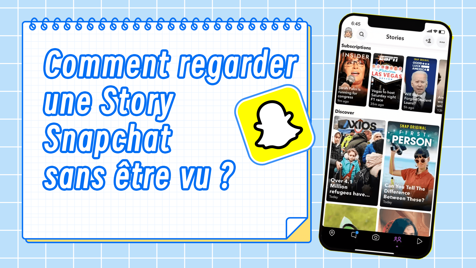 comment voir la story Snapchat de quelqu'un sans qu'il le sache